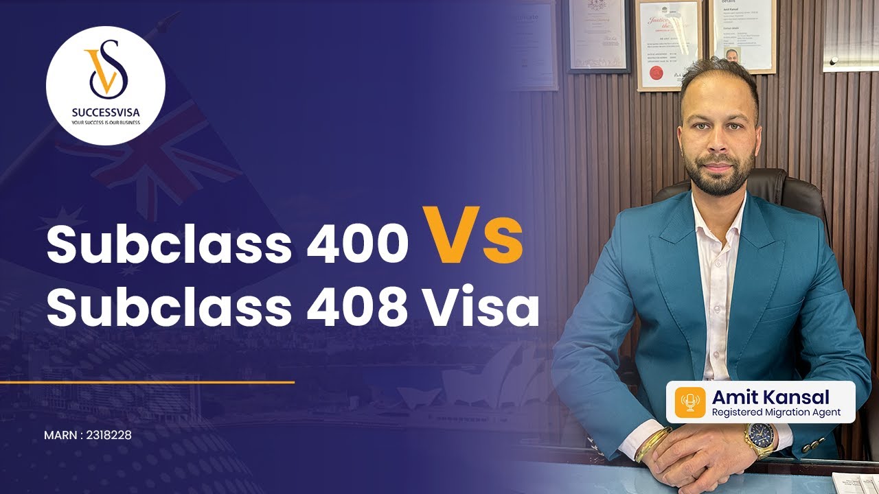Subclass 400 Vs Subclass 408 Visa